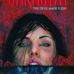 UNKNOWN TP VOL 02 DEVIL MADE FLESH Top Pick