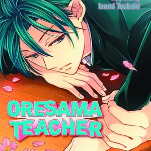 ORESAMA TEACHER GN VOL 18 Last Chance