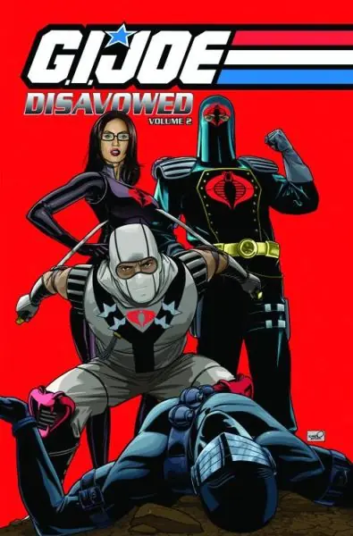 GI JOE DISAVOWED TP VOL 02 Final Sale