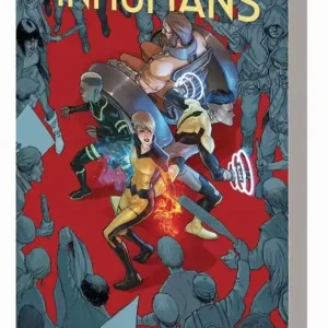 Editor’s Pick ALL NEW INHUMANS TP VOL 01 GLOBAL OUTREACH