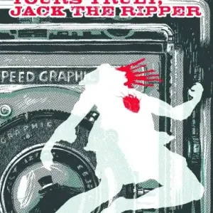 Exclusive YOURS TRULY JACK THE RIPPER TP VOL 01