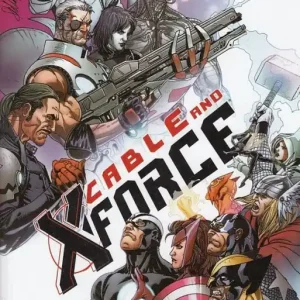 CABLE AND X-FORCE TP VOL 03 THIS WONT END WELL Time-Limited