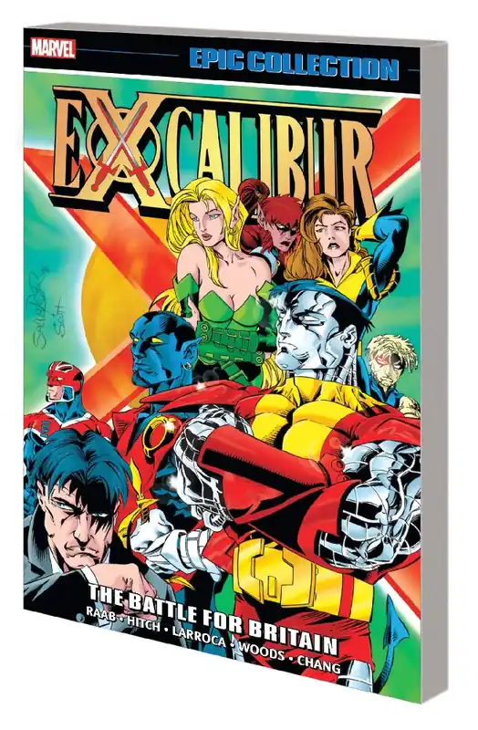 EXCALIBUR EPIC COLLECTION TP BATTLE FOR BRITAIN Limited Offer