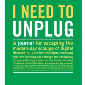 Brand New I Need to Unplug Journal