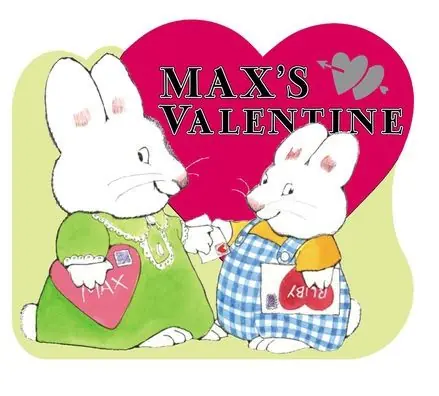 Fresh Stock Max's Valentine (Max and Ruby Series)