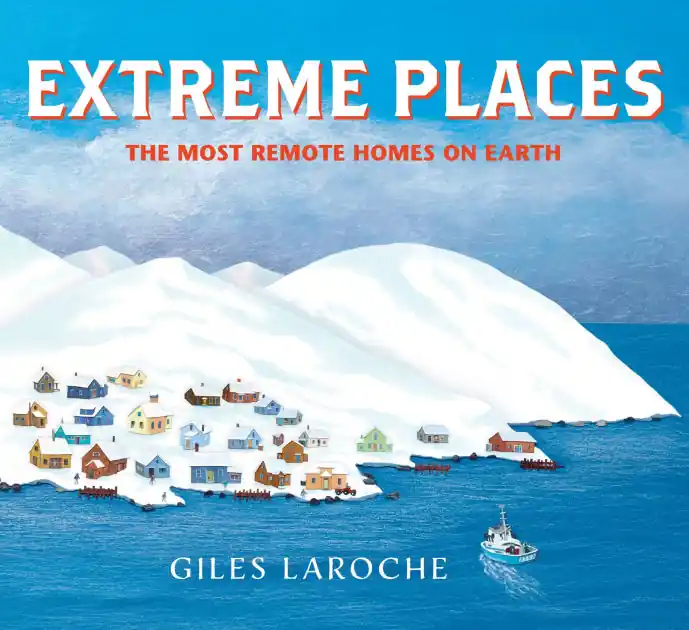 Next Day Delivery Extreme Places: The Most Remote Homes on Earth