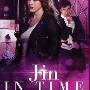 Jin In Time Part One: A Young Adult Time Travel Romance Brand New