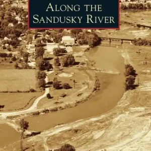 Along the Sandusky River Next Day Delivery