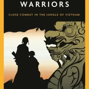 Echo Among Warriors: Close Combat in the Jungle of Vietnam Mega Sale