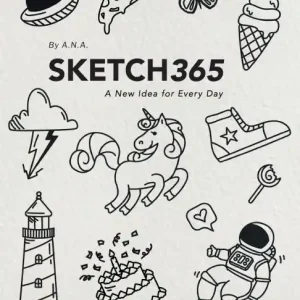 Sketch365: A New Idea for Every Day Sketchbook with Prompts Sketchbook for Artists Art Journal for All Ages Buy Today