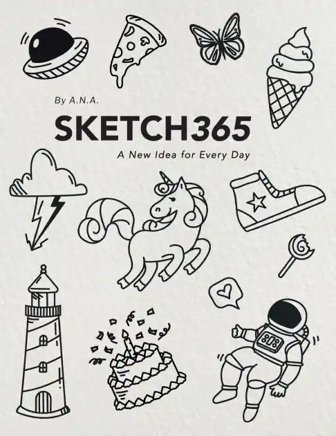 Sketch365: A New Idea for Every Day Sketchbook with Prompts Sketchbook for Artists Art Journal for All Ages Buy Today