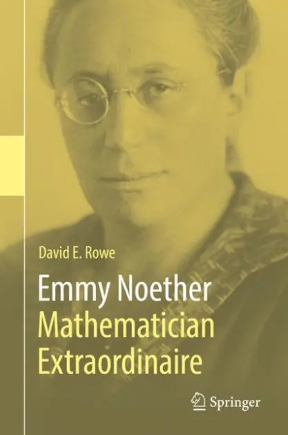 Emmy Noether - Mathematician Extraordinaire Time-Limited