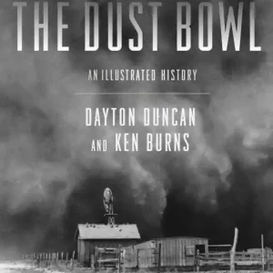 Money Back Guarantee The Dust Bowl: An Illustrated History