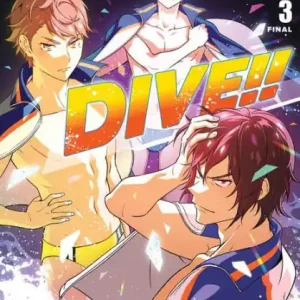 Dive!!, Vol. 3 Last Chance