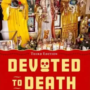Luxury Devoted to Death: Santa Muerte, the Skeleton Saint