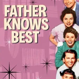 Father Knows Best: The Complete Series Weekend Sale