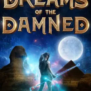 Super Sale Dreams of the Damned: A Treasure-hunting Science Fiction Adventure