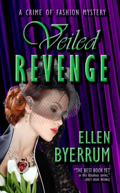 One Day Deal Veiled Revenge (The Crime of Fashion Mysteries, #9)