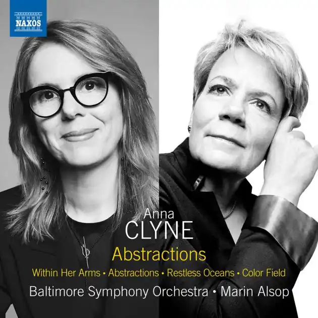 Anna Clyne: Abstractions Place Order