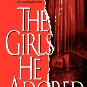 The Girls He Adored Best Price