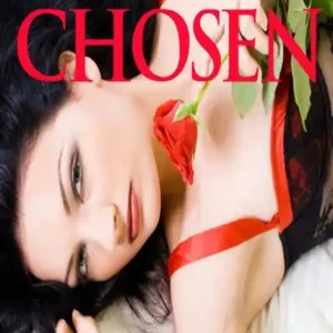 Chosen, Parts 1-4 Today Only