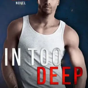 In Too Deep Reduced Price