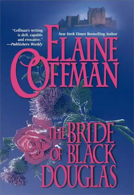 THE BRIDE OF BLACK DOUGLAS Modern