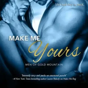 Make Me Yours Brand New