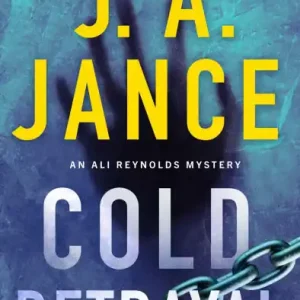 Cold Betrayal: An Ali Reynolds Novel Seasonal Sale