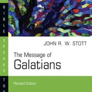 The Message of Galatians Super Sale