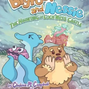 Next Day Delivery The Haunting of Loch Ness Castle (Bigfoot and Nessie #2)