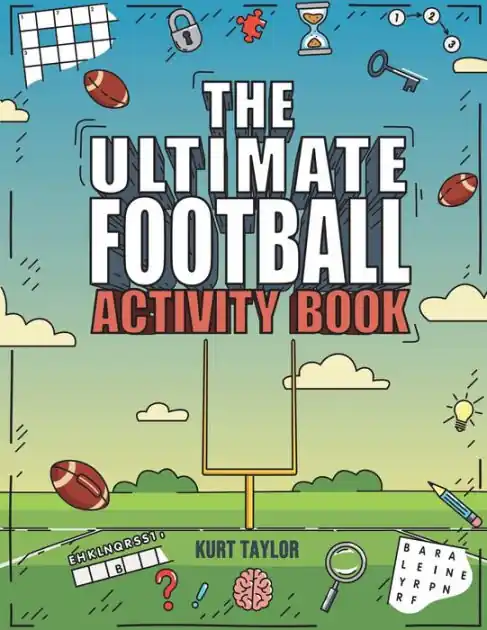 The Ultimate Football Activity Book: Crosswords, Word Searches, Puzzles, Fun Facts, Trivia Challenges and Much More for Football Lovers! (Perfect Football Gift) Low Price