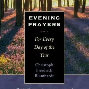 Evening Prayers: For Every Day of the Year Best Choice