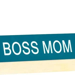 Boss Mom Desk Sign w/Base Buy Today