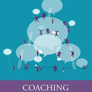 In Demand Coaching: Evoking Excellence in Others