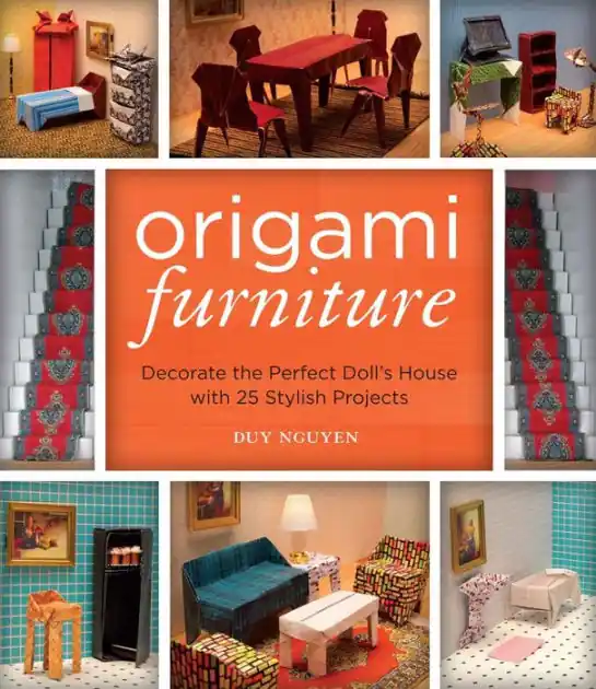 Mega Sale Origami Furniture: Decorate the Perfect Doll's House with 25 Stylish Projects