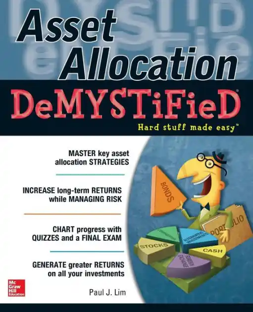 Asset Allocation DeMystified: A Self-Teaching Guide Fast Shipping