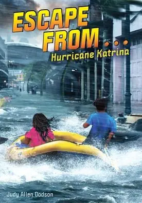 Brand New Escape from . . . Hurricane Katrina