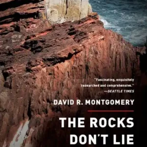 The Rocks Don't Lie: A Geologist Investigates Noah's Flood Today Only
