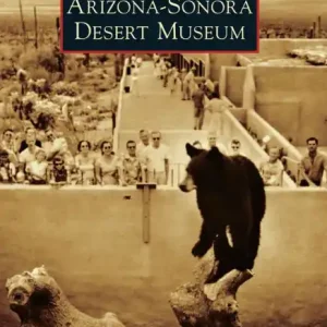 Arizona-Sonora Desert Museum Special Offer