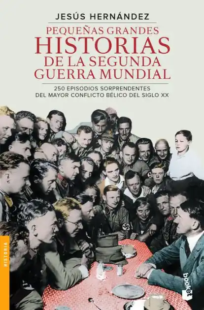 Clearance Pequeñas grandes historias de la segunda guerra mundial