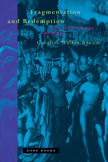Direct From Manufacturer Fragmentation and Redemption: Essays on Gender and the Human Body in Medieval Religion