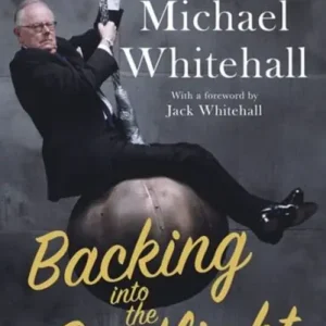 Get Yours Backing into the Spotlight: A Memoir