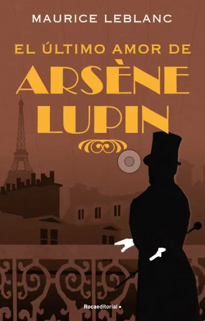 El último amor de Arséne Lupin/ The Last Love of Arsene Lupin Big Sale