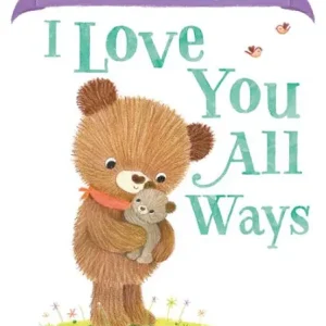 Price Cut Everly I Love You All Ways
