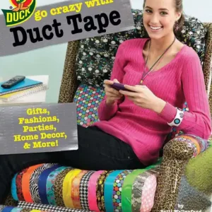 Go Crazy with Duct Tape (Leisure Arts #5860) Hot Picks