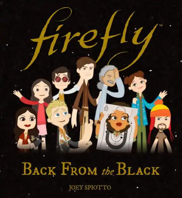 Firefly: Back From the Black Don’t Miss Out
