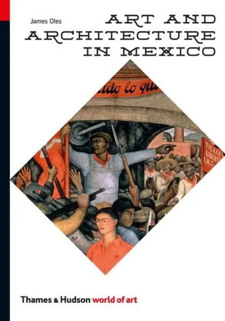 Grab Now Art and Architecture in Mexico