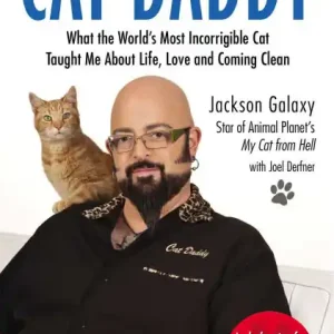 Buy Online Cat Daddy: What the World's Most Incorrigible Cat Taught Me about Life, Love, and Coming Clean