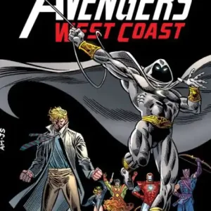 Avengers West Coast Epic Collection: Lost In Space-Time [New Printing] New Release
